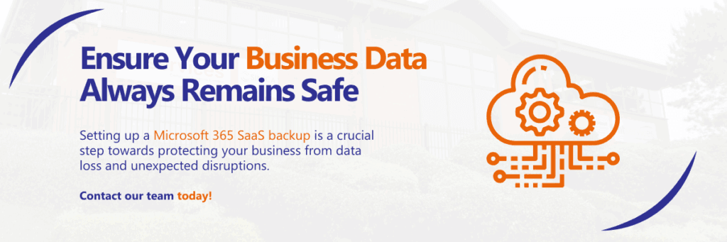 Step-by-Step Guide to Setting Up Microsoft 365 SaaS Backup in Birmingham
