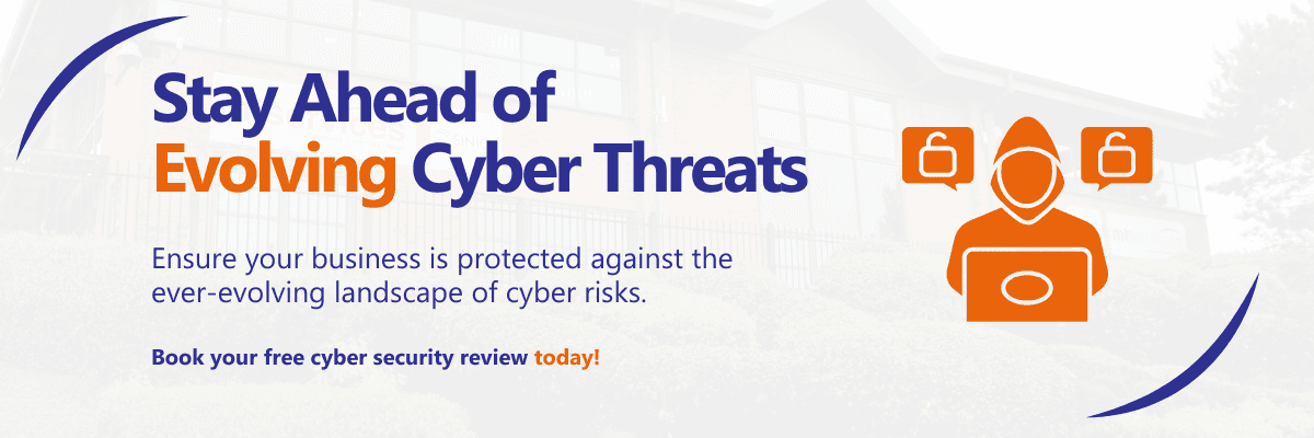 Stay Ahead of Evolving Cyber Threats